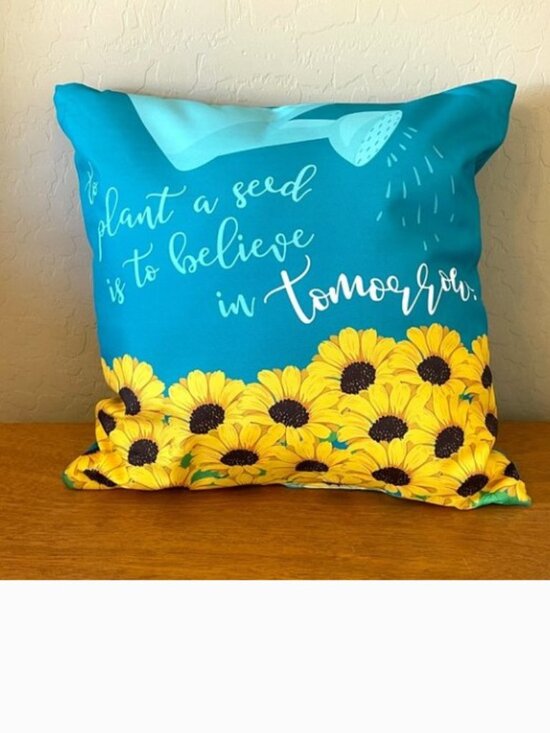 Other - New Throw Pillow To Plant A Seed Is To Believe In Tomorrow Blue Yellow Flowers